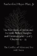 The First Book of Adam and Eve with Biblical Insights and Commentaries - 2 of 7 Chapter 14 - 33