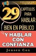 29 capítulos para hablar bien en público y hablar con confianza