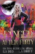 Fanged After Forty Volume 1