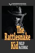 The Rattlesnake Kid
