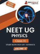 NEET UG Physics Class XI (Vol 2) Topic-wise Notes | A Complete Preparation Study Notes with Solved MCQs