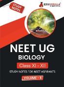 NEET UG Biology Class XI & XII (Vol 5) Topic-wise Notes | A Complete Preparation Study Notes with Solved MCQs