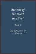 Matters of the Heart and Soul