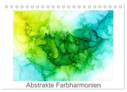 Abstrakte Farbharmonien (Tischkalender 2024 DIN A5 quer), CALVENDO Monatskalender