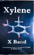 Xylene | X Band