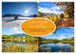 Schöne Grüße aus Goldegg (Wandkalender 2024 DIN A2 quer), CALVENDO Monatskalender