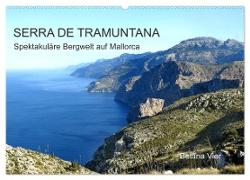 Serra de Tramuntana - Spektakuläre Bergwelt auf Mallorca (Wandkalender 2024 DIN A2 quer), CALVENDO Monatskalender