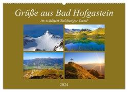 Grüße aus Bad Hofgastein (Wandkalender 2024 DIN A2 quer), CALVENDO Monatskalender