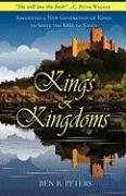 Kings and Kingdoms: Anointing a New Generation of Kings to Serve the King of Kings