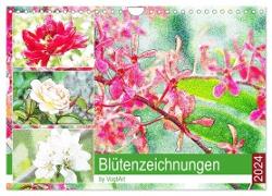 Blütenzeichnungen (Wandkalender 2024 DIN A4 quer), CALVENDO Monatskalender