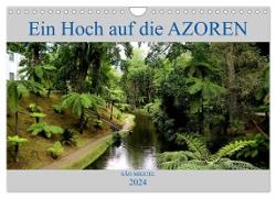São Miguel Ein Hoch auf die Azoren (Wandkalender 2024 DIN A4 quer), CALVENDO Monatskalender