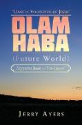 Olam Haba (Future World) Mysteries Book 1-"Pre-Dawn"