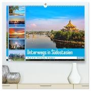 Unterwegs in Südostasien (hochwertiger Premium Wandkalender 2024 DIN A2 quer), Kunstdruck in Hochglanz
