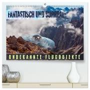 Fantastisch und surreal - unbekannte Flugobjekte (hochwertiger Premium Wandkalender 2024 DIN A2 quer), Kunstdruck in Hochglanz