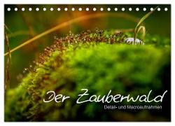 Der Zauberwald - Detailaufnahmen (Tischkalender 2024 DIN A5 quer), CALVENDO Monatskalender