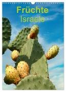 Früchte Israels (Wandkalender 2024 DIN A3 hoch), CALVENDO Monatskalender