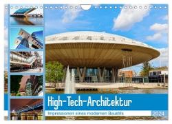 High-Tech-Architektur - Impressionen eines modernen Baustils (Wandkalender 2024 DIN A4 quer), CALVENDO Monatskalender