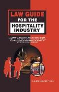 Law Guide for the Hospitality Industry