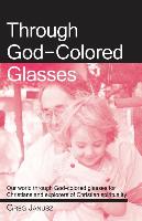 Through God-Colored Glasses