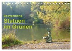 Bodypainting Statuen im Grünen (Tischkalender 2024 DIN A5 quer), CALVENDO Monatskalender