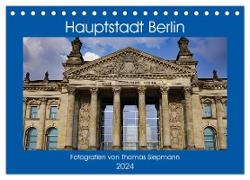 Hauptstadt Berlin (Tischkalender 2024 DIN A5 quer), CALVENDO Monatskalender