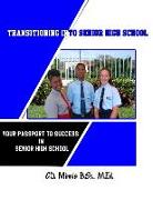 Transitioning Into Senior High School: Your Passport to Success