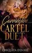 Carrington Cartel Duet: Alternate Cover Hardcover Edition