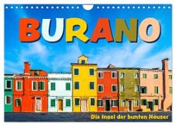 Burano - Die Insel der bunten Häuser (Wandkalender 2024 DIN A4 quer), CALVENDO Monatskalender