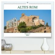 Altes Rom - Impressionen (hochwertiger Premium Wandkalender 2024 DIN A2 quer), Kunstdruck in Hochglanz