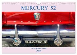 Mercury '52 - Ein Traumcabrio in Kuba (Wandkalender 2024 DIN A4 quer), CALVENDO Monatskalender