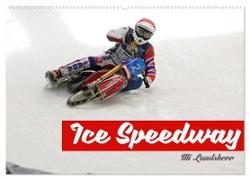 Ice Speedway (Wandkalender 2024 DIN A2 quer), CALVENDO Monatskalender