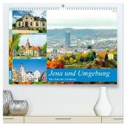 Jena und Umgebung - Von Jena bis Dornburg (hochwertiger Premium Wandkalender 2024 DIN A2 quer), Kunstdruck in Hochglanz
