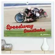 Speedway Sandbahn (hochwertiger Premium Wandkalender 2024 DIN A2 quer), Kunstdruck in Hochglanz