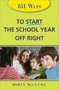 151 Ways to Start the School Year Off Right