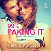 99% Faking It