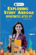 Exploring Study Abroad Opportunities After 12th