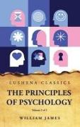 The Principles of Psychology Volume 2 of 2