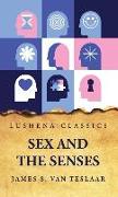 Sex and the Senses