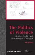 The Politics of Violence