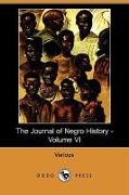 The Journal of Negro History - Volume VI (1921) (Dodo Press)
