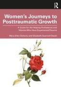 Women’s Journeys to Posttraumatic Growth