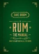 Rum The Manual