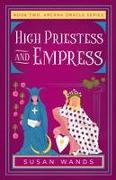 High Priestess and Empress