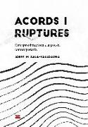 Acords i ruptures