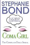 Coma Girl: The Complete Daily Serial