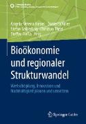 Bioökonomie und regionaler Strukturwandel