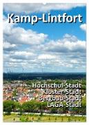 Kamp-Lintfort - eine Stadt erfindet sich neu (Wandkalender 2024 DIN A2 hoch), CALVENDO Monatskalender