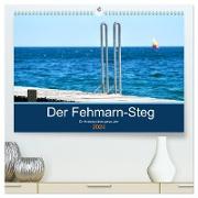 Der Fehmarn-Steg (hochwertiger Premium Wandkalender 2024 DIN A2 quer), Kunstdruck in Hochglanz