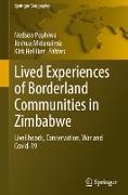 Lived Experiences of Borderland Communities in Zimbabwe