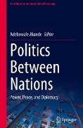 Politics Between Nations